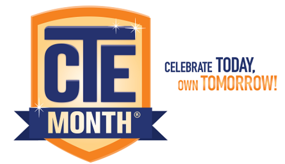 Celebrate:  Career Technical Education Month 